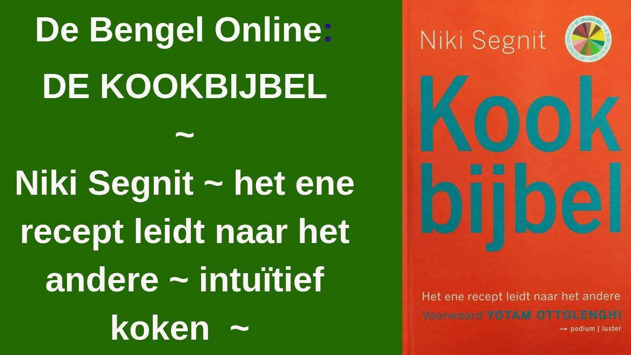 De Kookbijbel - Niki Segnit