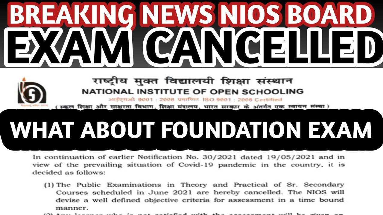 Breaking News | NIOS CLASS 12TH BOARD EXAMS 2021 CANCELLED | WHAT ABOUT | CA FOUNDATION JUNE 2021