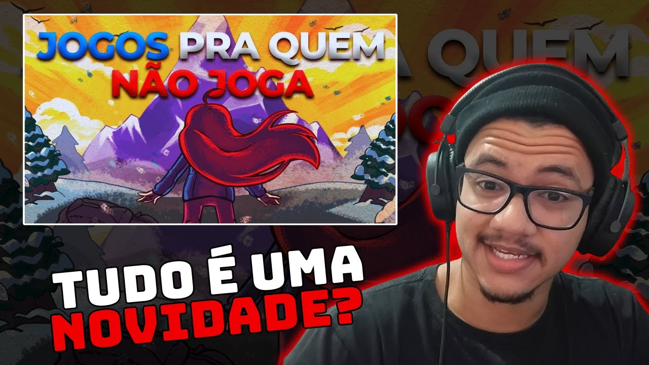 A VISÃO DE QUEM NÃO JOGA VIDEOGAME!