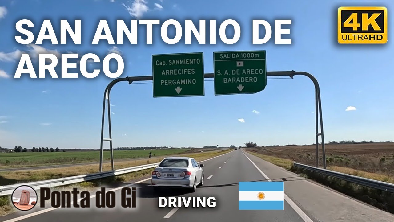 RUTA 8 SAN ANTONIO DE ARECO #driving TOUR 4K uhd 2024 sin cortes  BUENOS AIRES - ARGENTINA