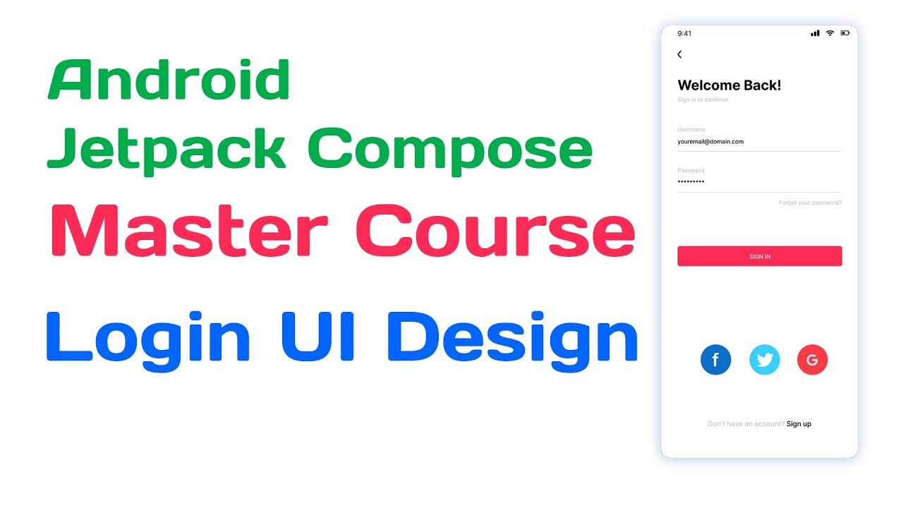 Part 15 : Android Jetpack Compose Login UI Design