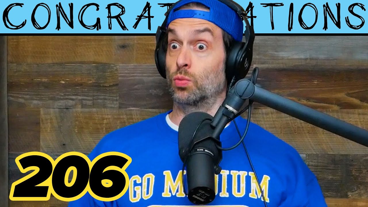 Drizzle Those Keys In My Butt (206) | Congratulations Podcast with Chris D'Elia