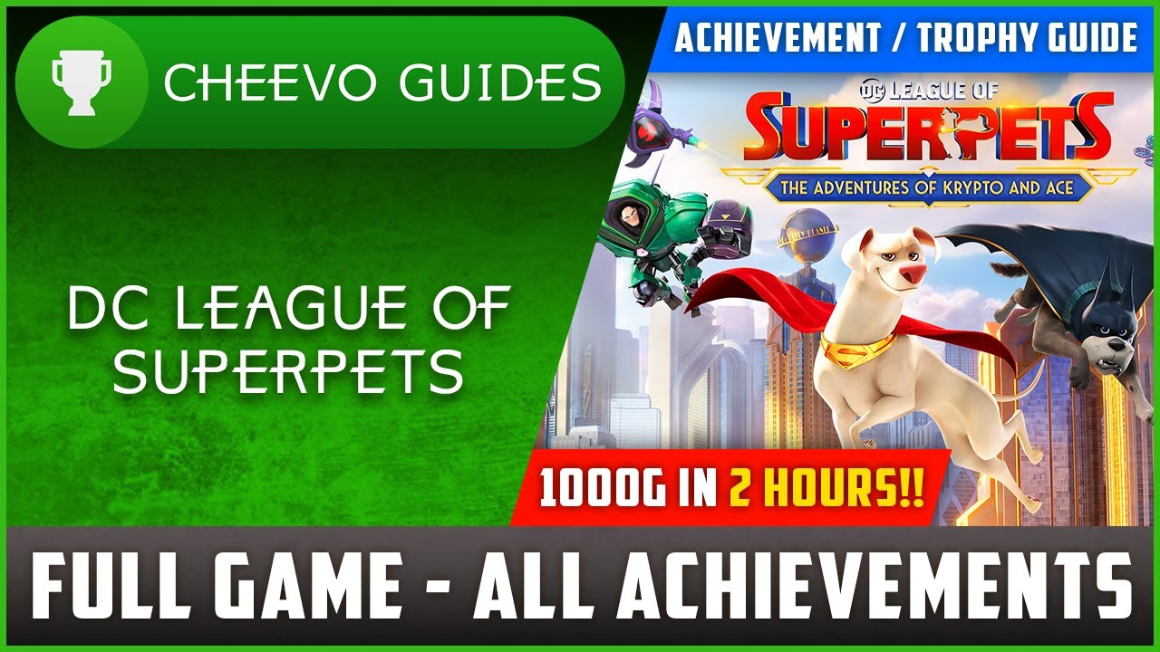 DC League of Super-Pets (Xbox Game Pass) - FULL GAME / ALL ACHIEVEMENTS *Achievement / Trophy Guide*