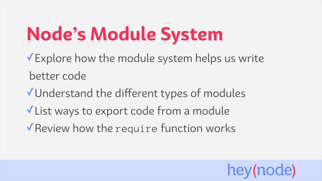 How the Node Module System Works