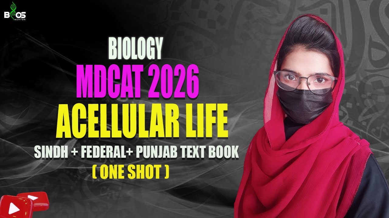 Acellular life mdcat lecture | acellular life one shot | mdcat biology lecture | mdcat lecture