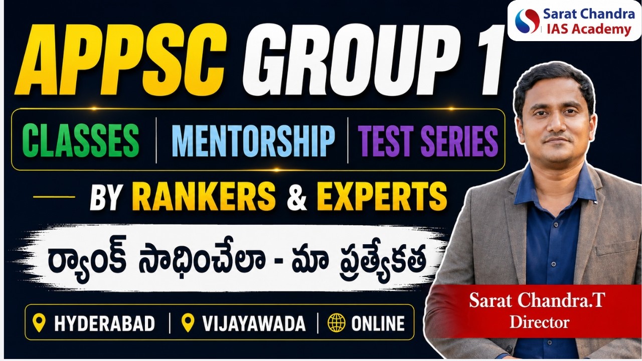 APPSC Group 1 Coaching |Test series, Mentorship in Hyderabad, Vijayawada, Online by Sarat Chandra