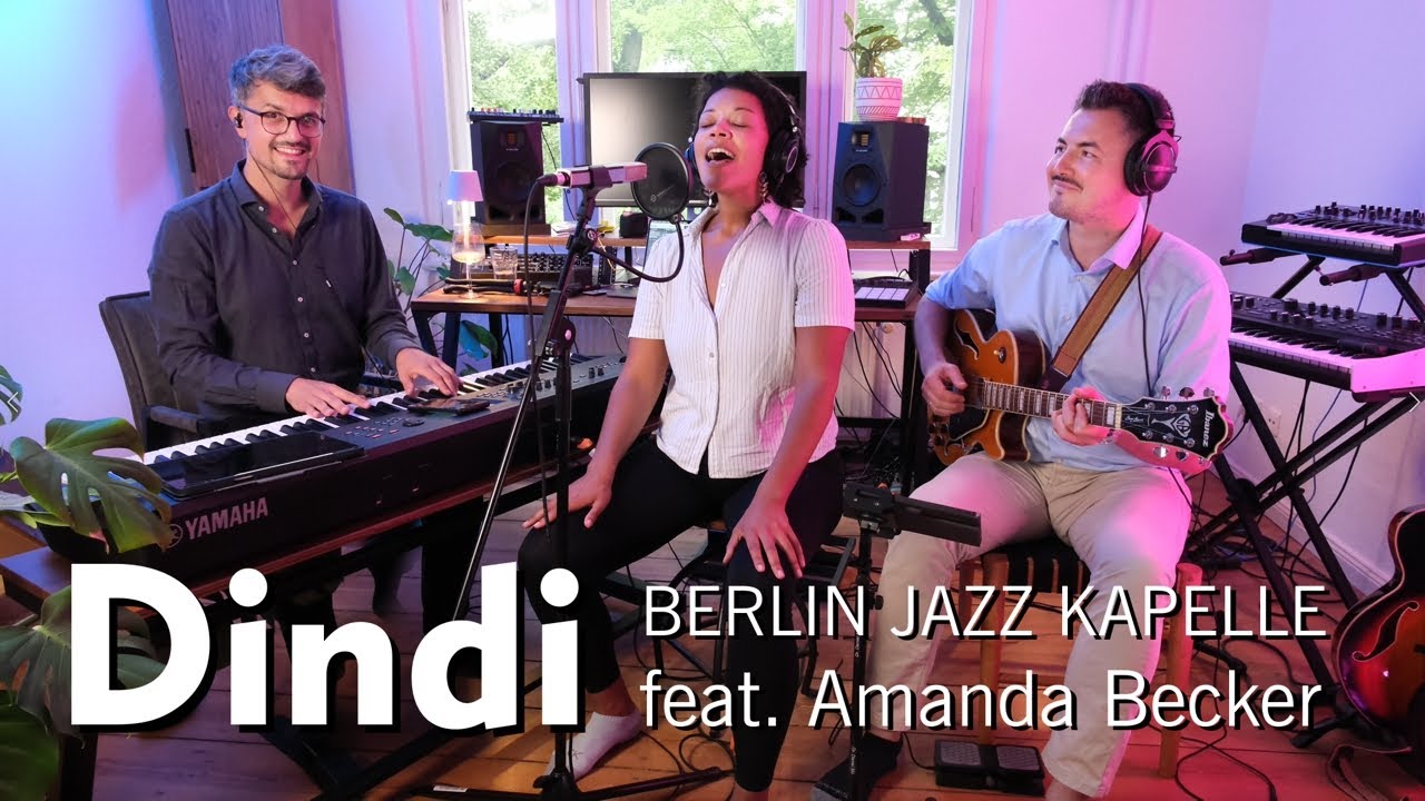 Dindi (AC Jobim / A. Oliveira) - Berlin Jazz Kapelle feat. Amanda Becker - Bossa Nova Trio