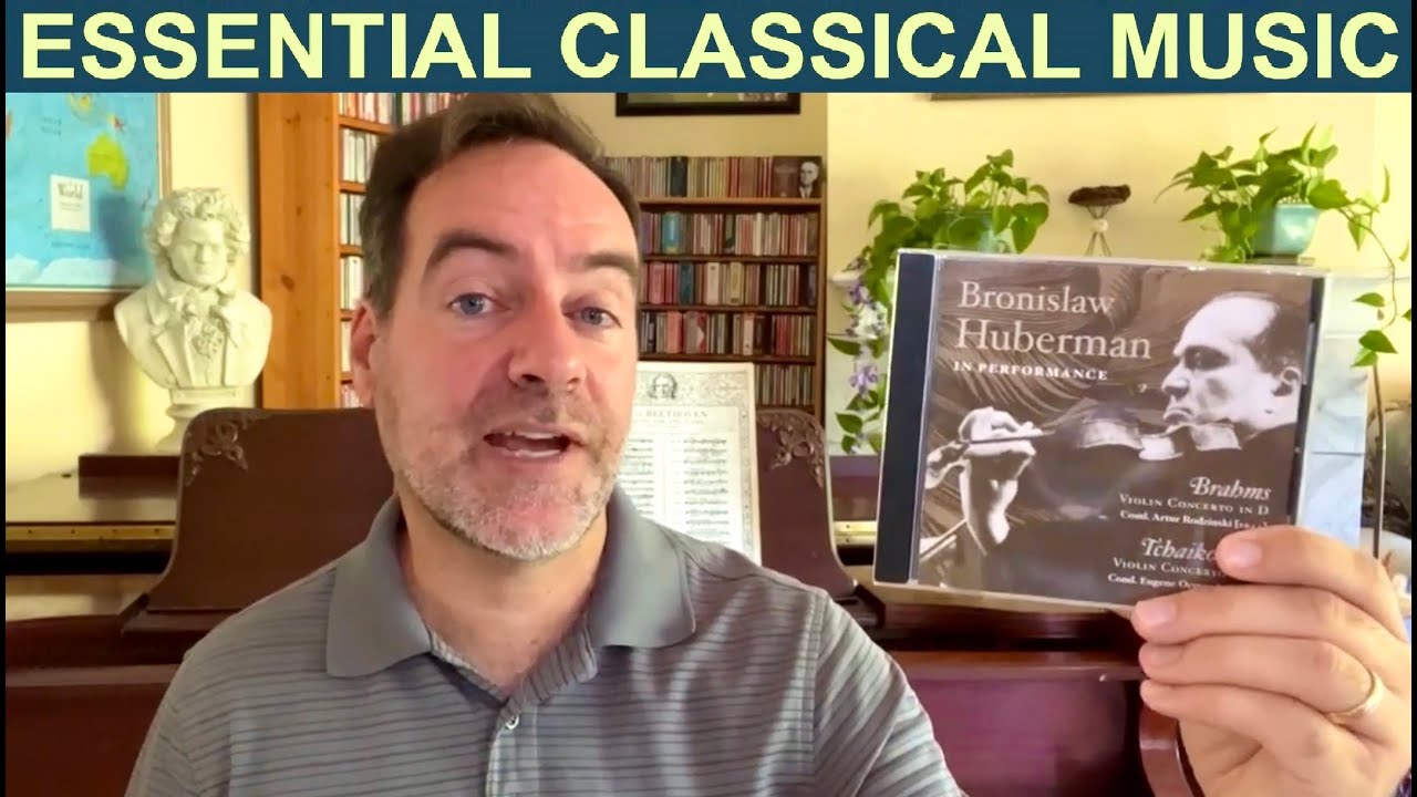 The Best Recordings of Brahms Violin Concerto