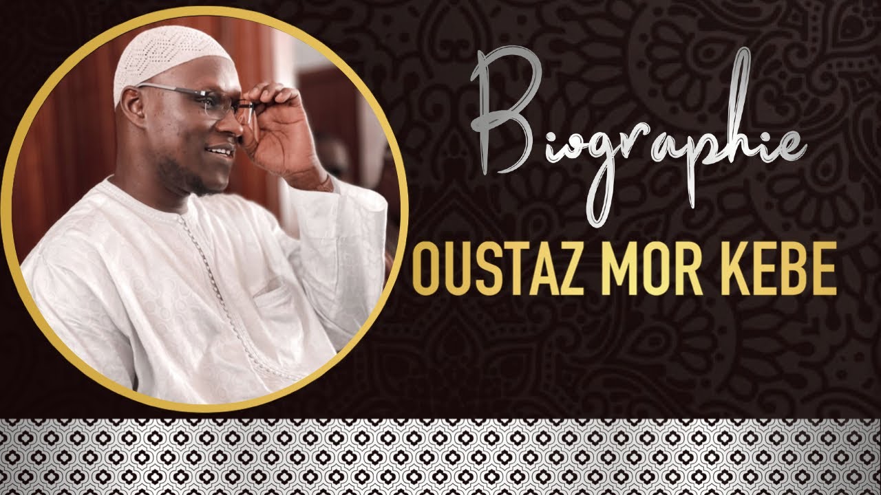 Biographie Oustaz Mor KEBE , Diaar diaari Oustaz Mor KEBE (Inspirant)