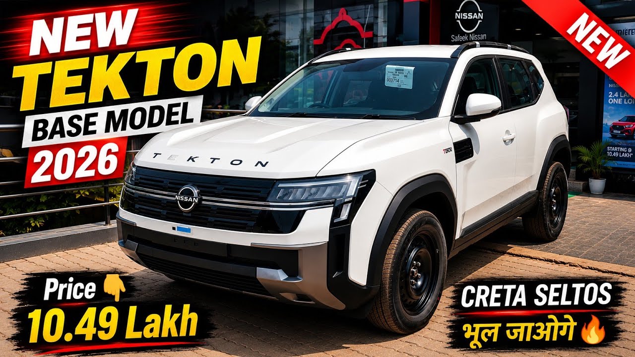 New Nissan Tekton Base Model 2026 - Is It Really Value For Money?