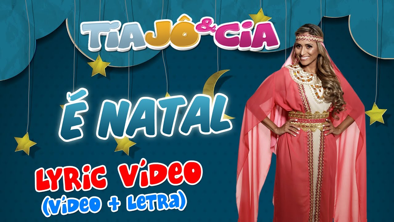 Tia Jô & Cia - É natal (Vídeo + Letra)