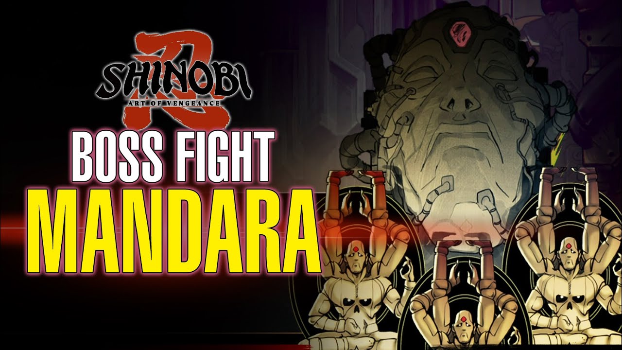 Shinobi Art of Vengeance - MANDARA Boss Fight