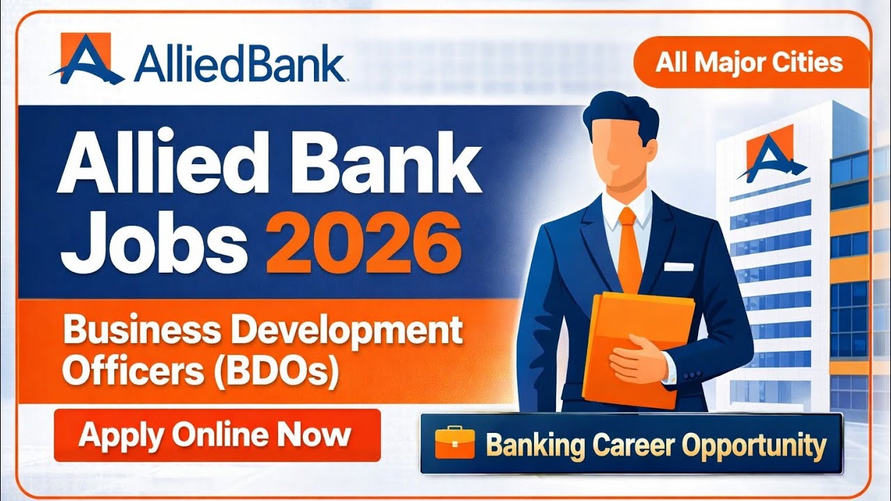 Allied Bank Jobs 2026 &mdash; Business Development Officers (BDOs) | ABL Careers 2026 #abljobs2026