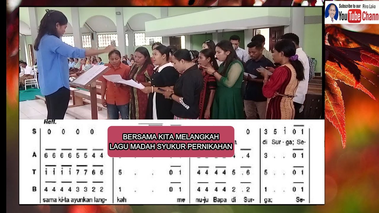 BERSAMA KITA MELANGKAH LAGU MADAH SYUKUR PERNIKAHAN