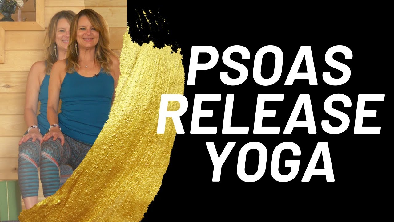 Psoas Release | Yoga Class