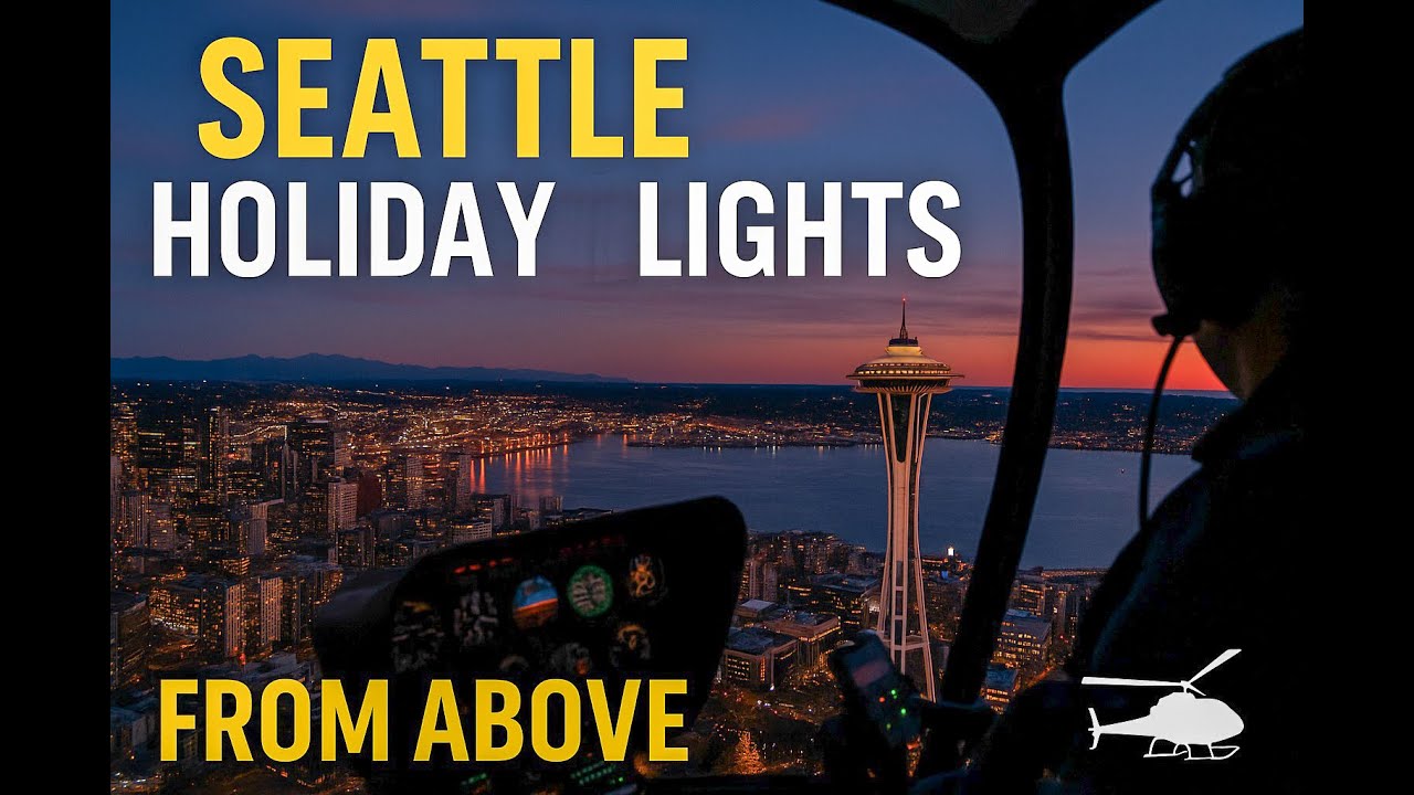 Seattle Twilight Holiday Helicopter Takeoff Boeing, Space Needle, Bellevue & Paine Field Night Tour