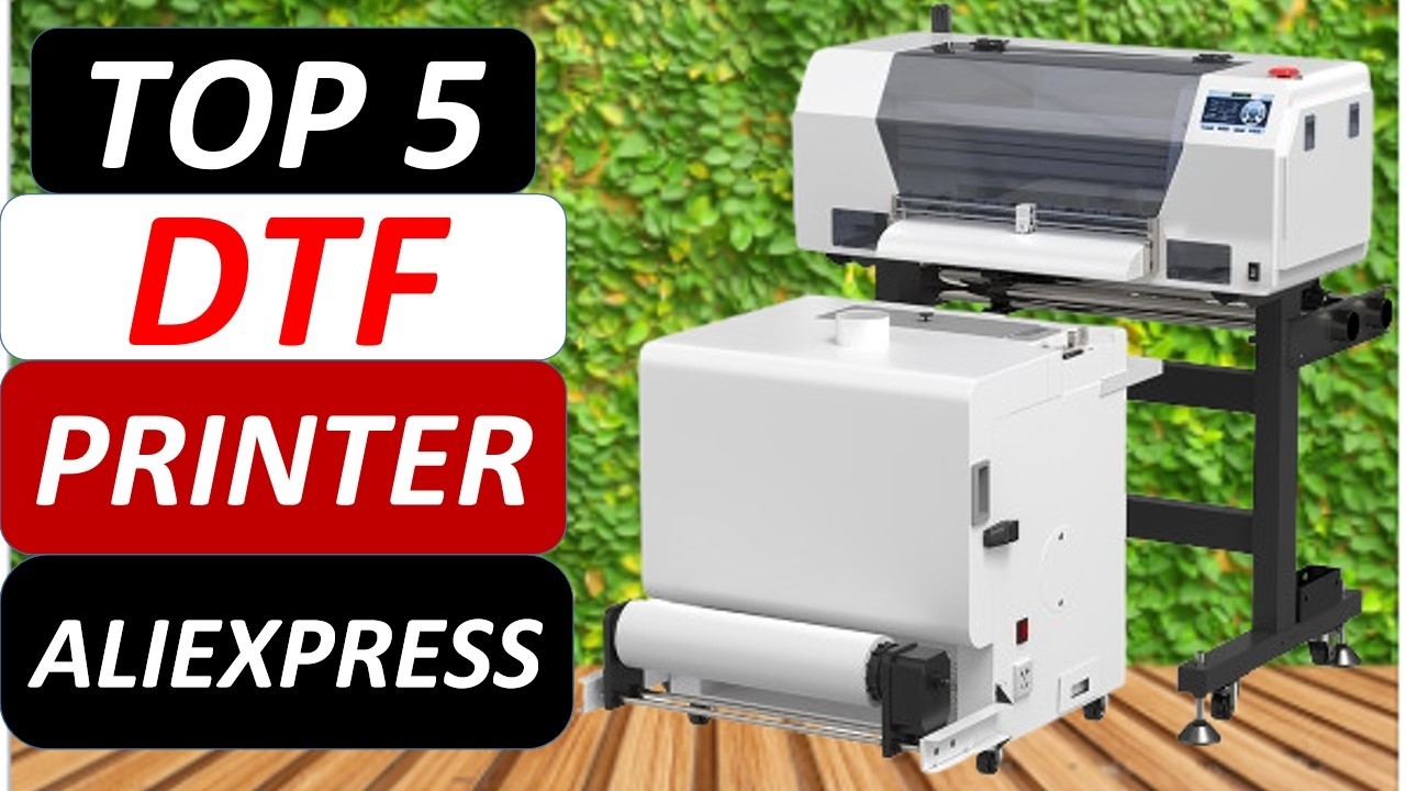 Top 5 Best DTF Printer 2026 on AliExpress