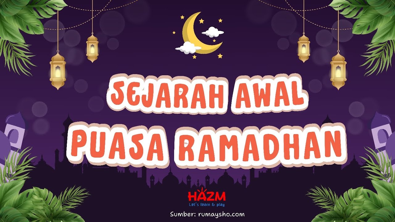 Sejarah Awal Puasa Ramadhan | Kisah Syariat Ibadah Umat Islam | Animasi Anak Indonesia