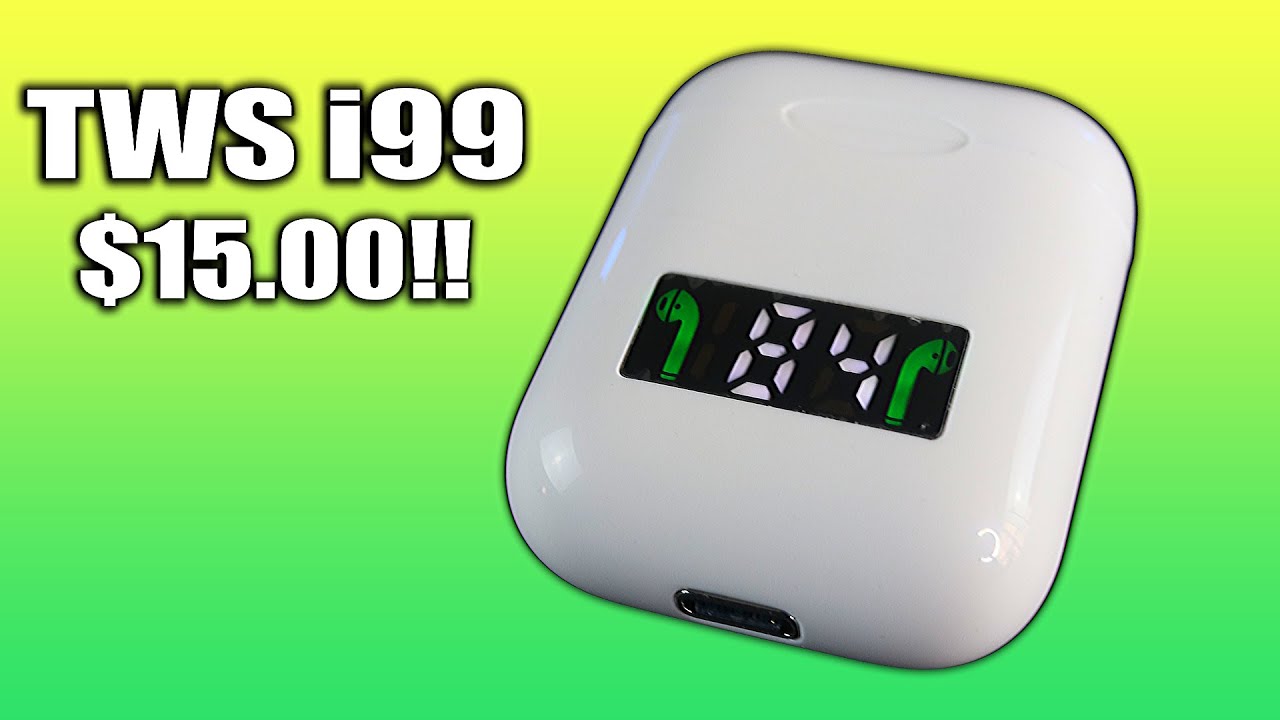TWS i99 AirPod 2 Clone with LCD Display! $15 dollars!! Wireless Charging, BT 5.0 and Good Sound!!