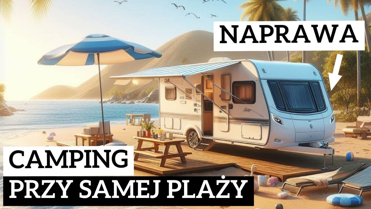 USTERKA w przyczepie! Pierwszy tydzień na kempingu przy plaży w HISZPANII 🇪🇸