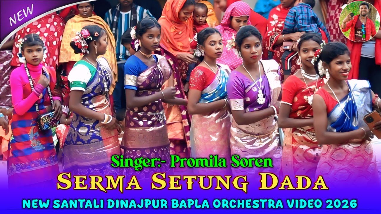 New Santali Dinajpur Bapla Orchestra Video 2026 || Serma Setung Dada || Murmu Official Susanta