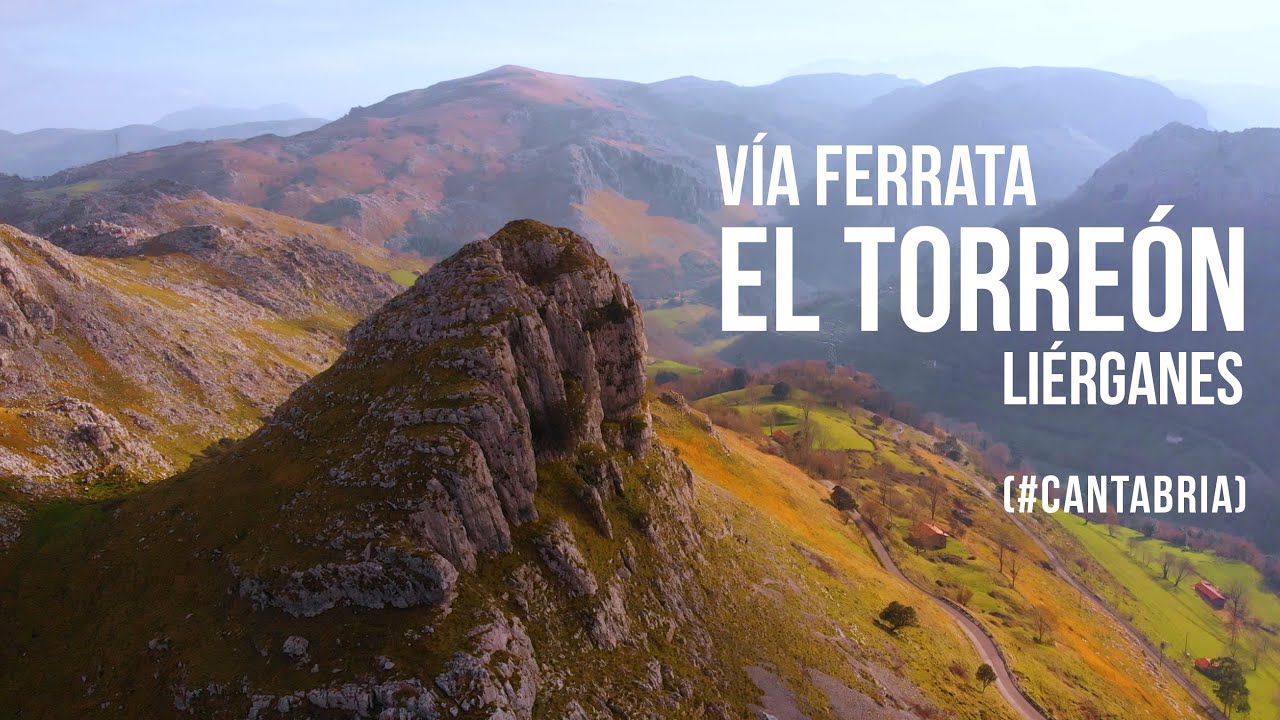 Vía Ferrata El Torreón Liérganes #Cantabria