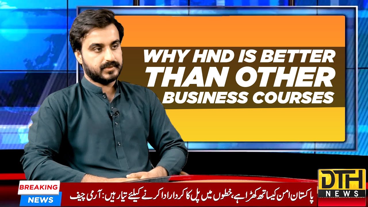 What is HND Business |Why its better than other Business Courses