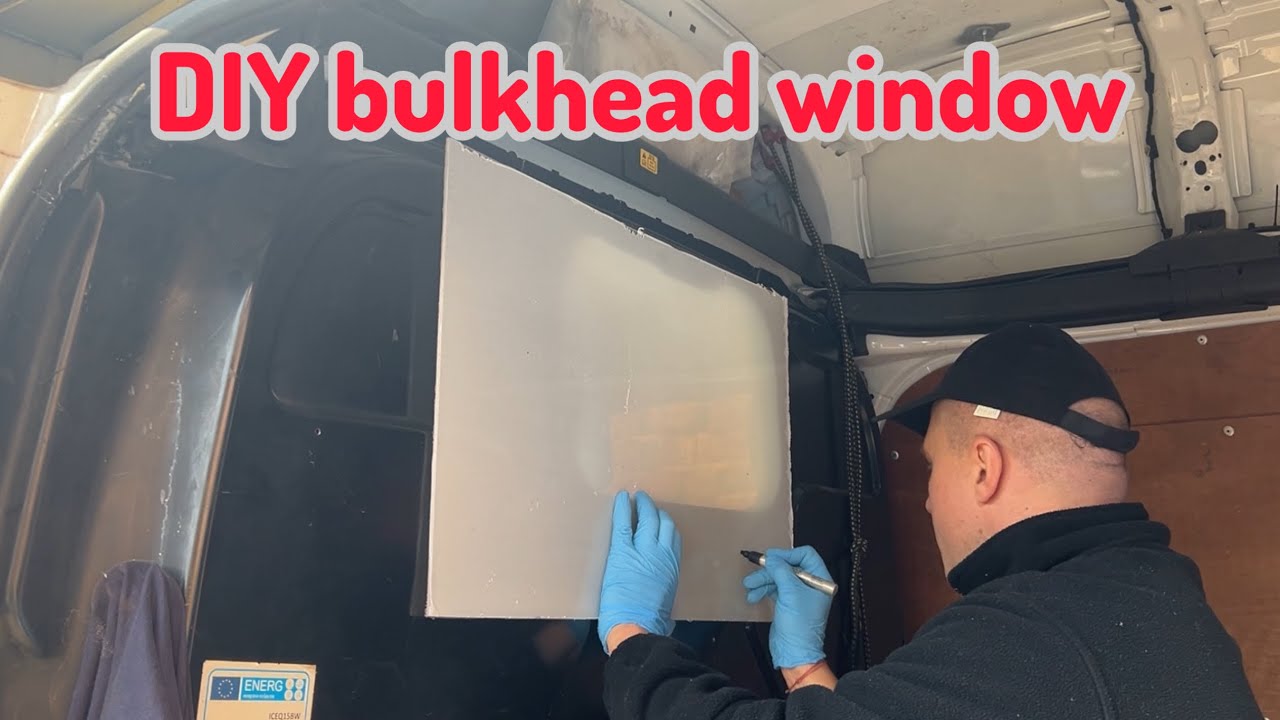 Making and fit bulkhead window to a Ford transit custom van 