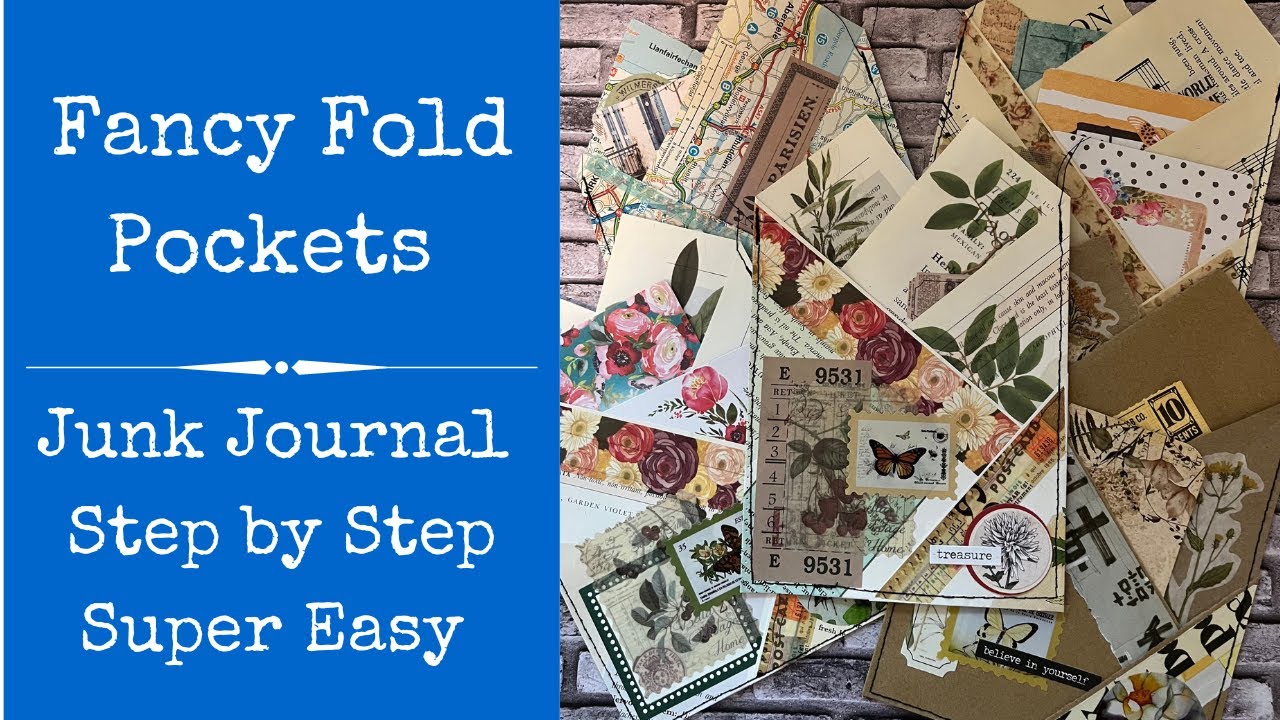 Fancy Fold Pockets | Junk Journal Ideas | Step by  Step | Super Easy