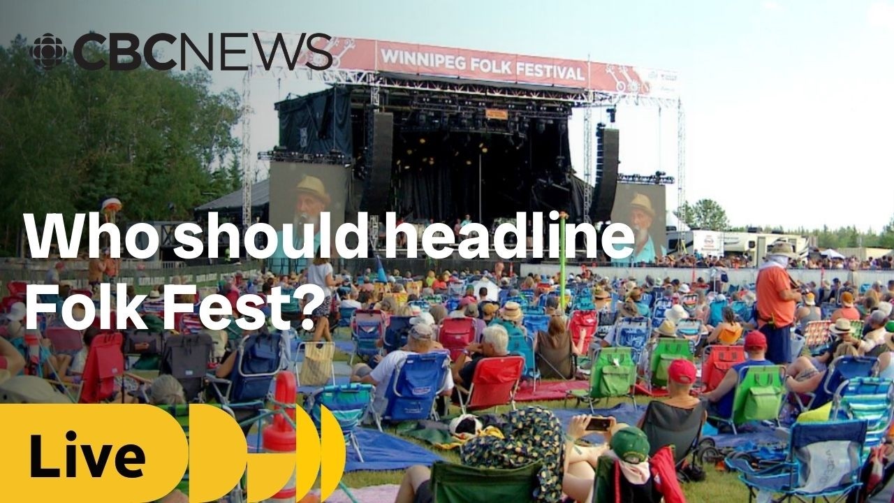 Who should headline the next Winnipeg Folk Fest? | Join the Live Conversation #askmeanything