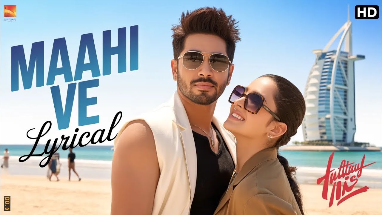 Maahi Ve | Romantic Bollywood Love Song | Emotional Love Song | Hindi Love Song 2026