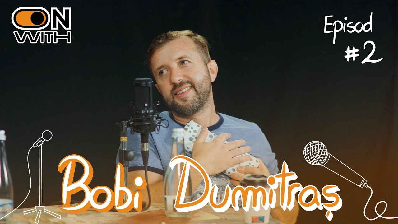On with - Bobi Dumitraș