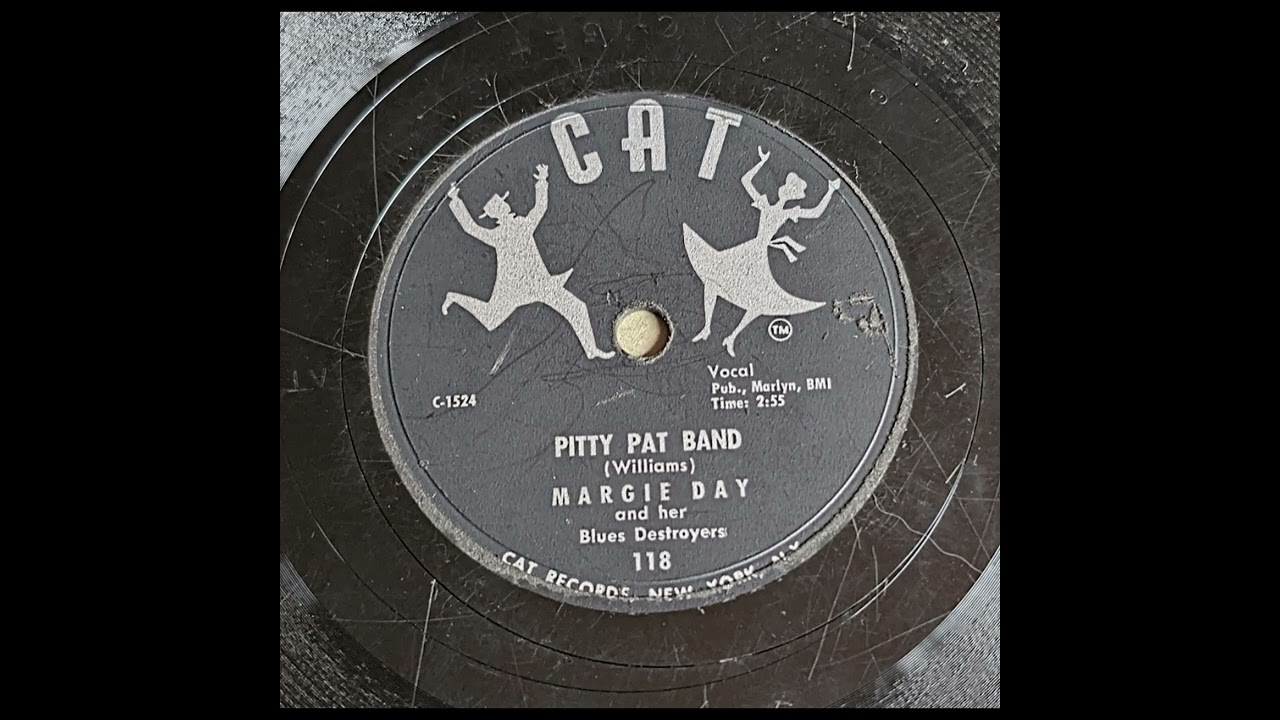 Margie Day & Her Blues Destroyers - Pitty Pat Band