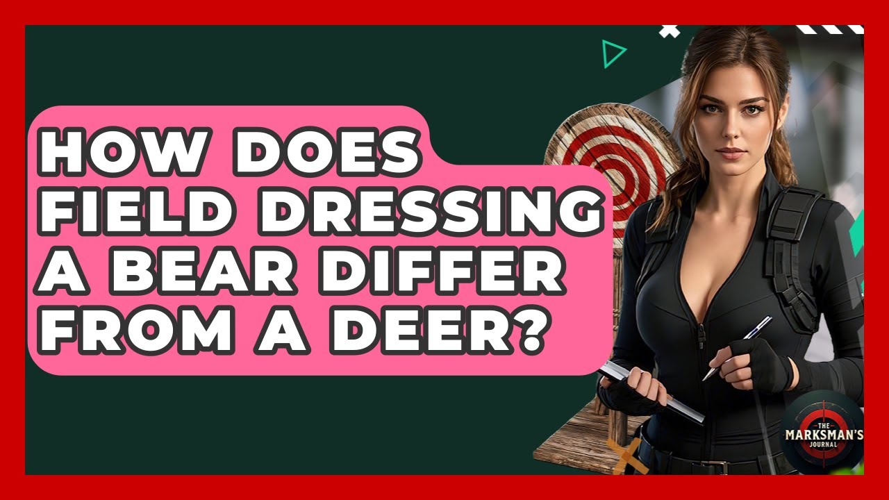 How Does Field Dressing A Bear Differ From A Deer? - The Marksman's Journal