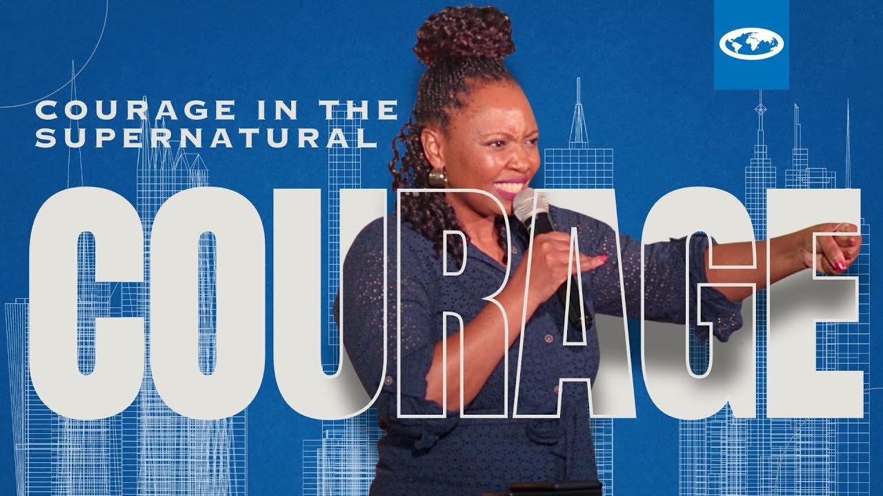 Courage in the Super Natural | Courage | Sihle Cengimbo