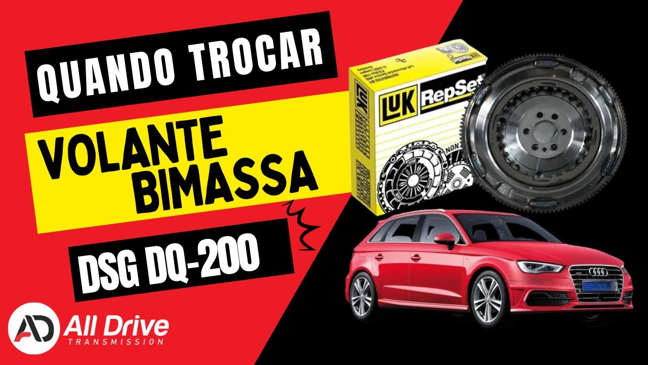 como saber hora certa de trocar volante bimassa dq200