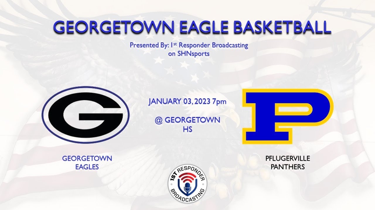 HS Boys Basketball - Pflugerville Panthers vs Georgetown Eagles - 01.03.24