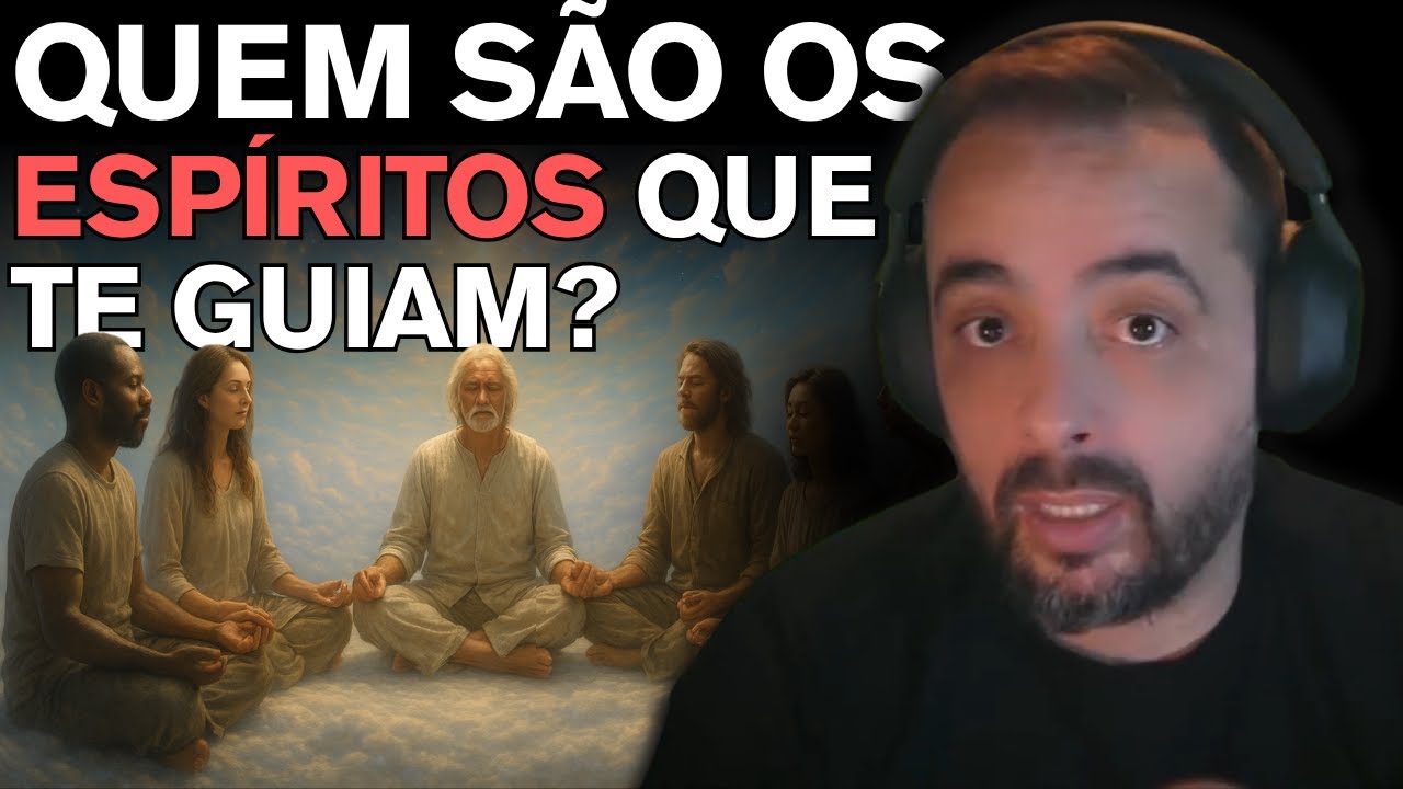 QUEM SÃO OS ESPÍRITOS QUE TE GUIAM?