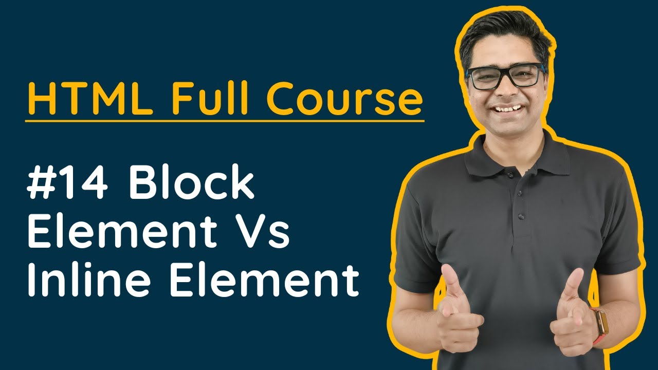 Learn Web Development - Block Level Element Inline Element in HTML