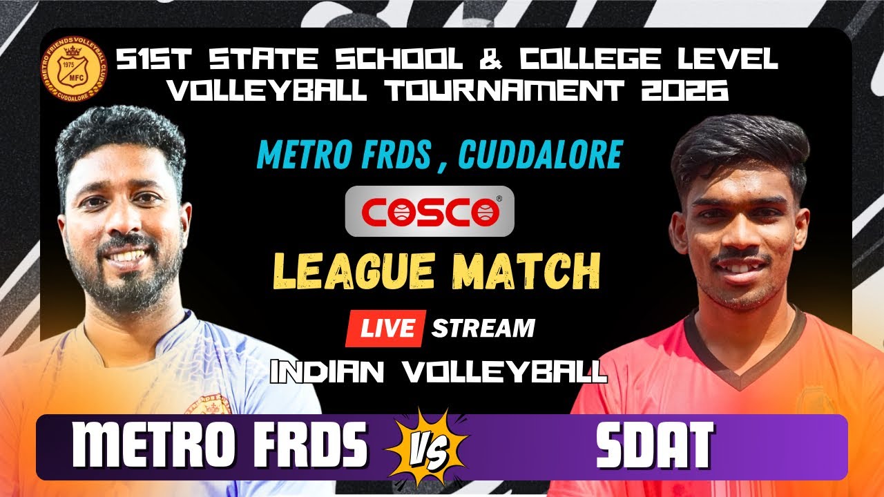 League Match 🔥Metro Frds Vs SDAT | HD Live | State Level Volleyball Tournament 2026