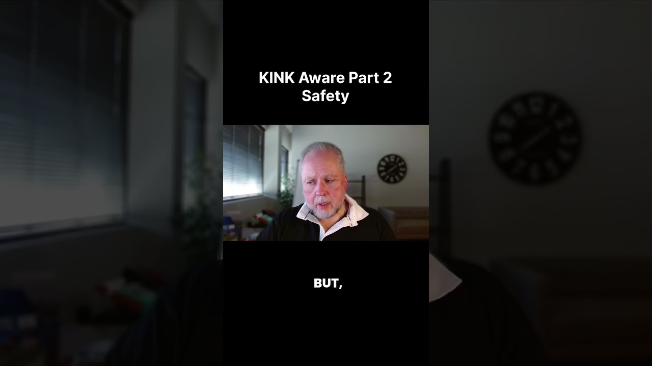 Kink Awareness & Mental Health & Safety
