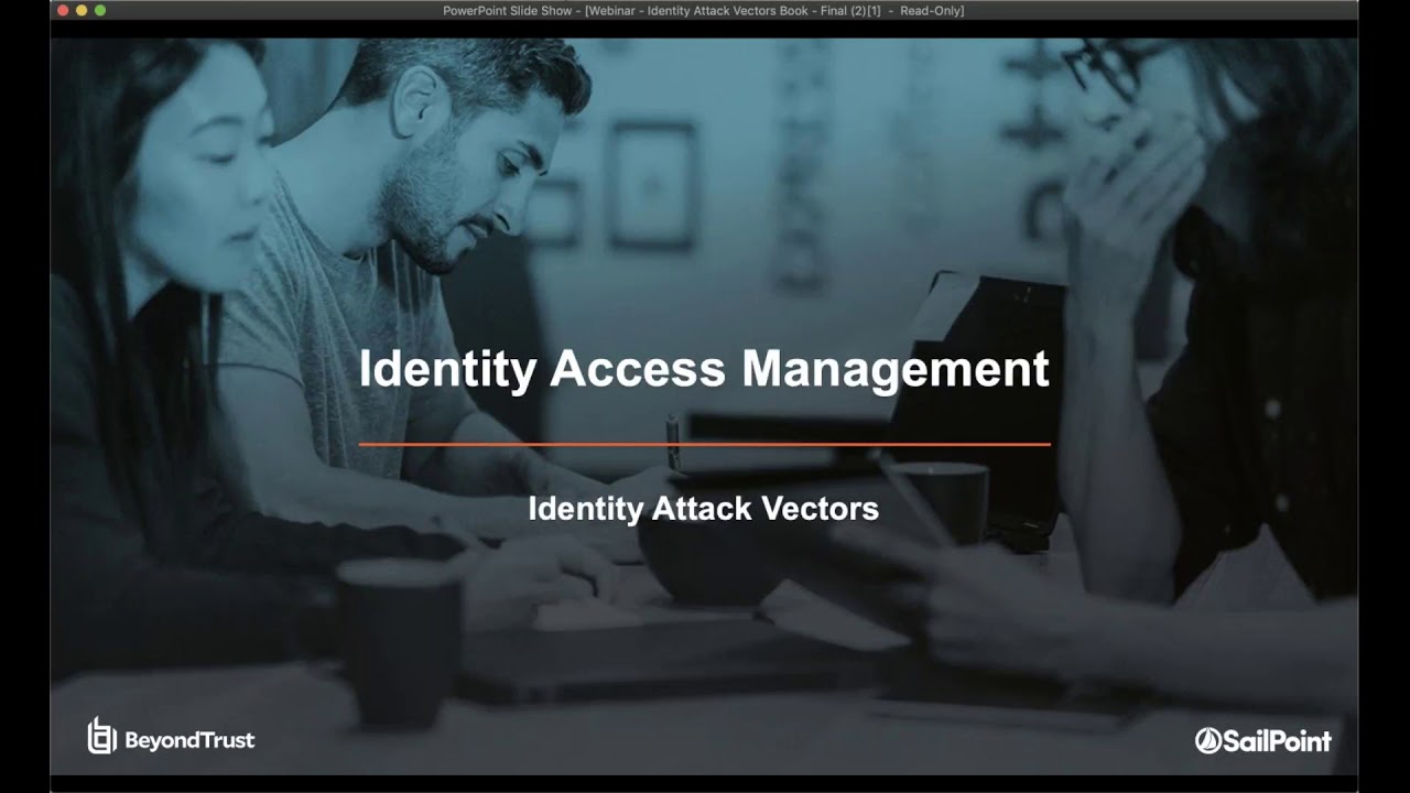 Webinar: Deconstructing Identity as a Cyberattack Vector