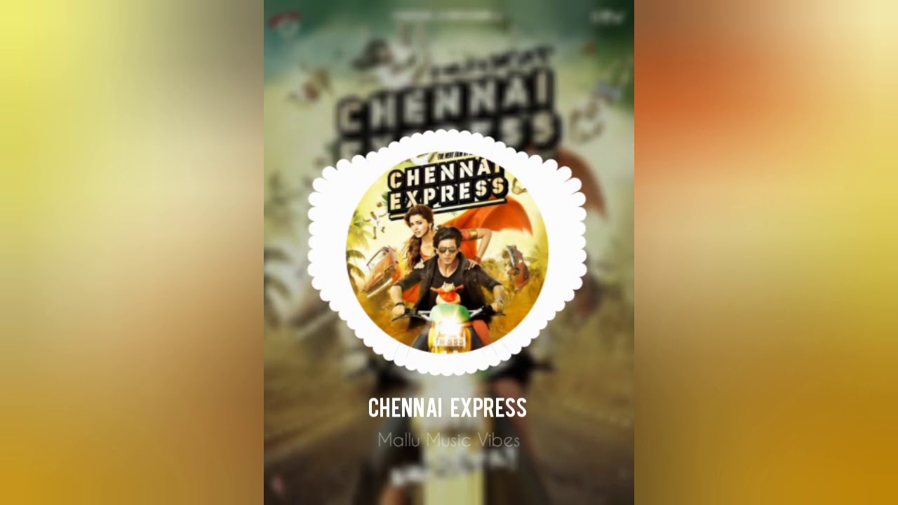 Chennai Express Heart Touch Bgm/ Shah Rukh Khan/ Amar Mohile