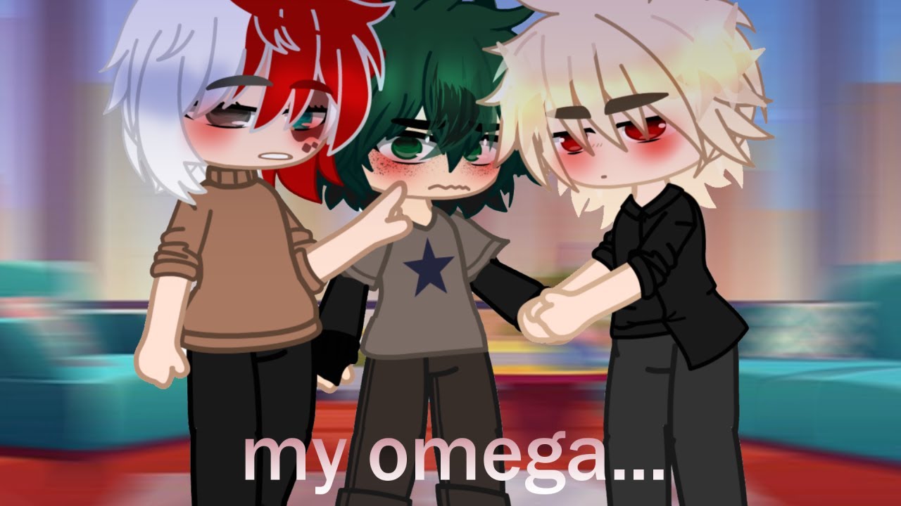 my omega... || BKDK/TDDK/TDBKDK || OMEGAVERSE AU || MHA/BNHA || DJ-Demz