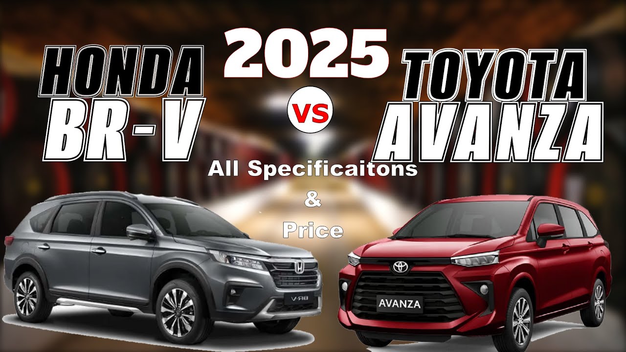 2025 Honda BRV vs 2025 Toyota Avanza | Compare 2025 Honda BRV and 2025 Toyota Avanza | BRV vs Avanza