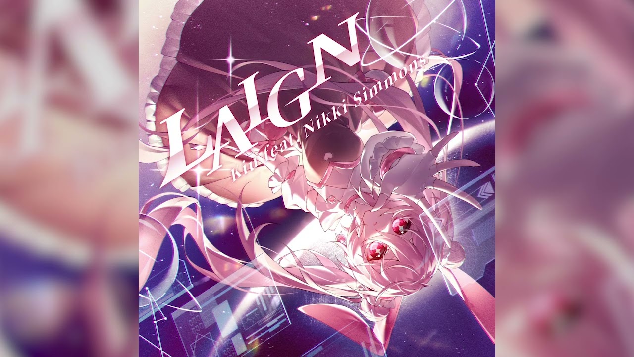 [Rizline] LAIGN - Kiu feat. Nikki Simmons【Music】
