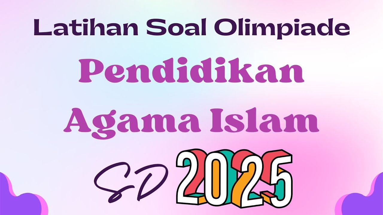Latihan Soal Olimpiade PAI 2025 SD - Halal Haram
