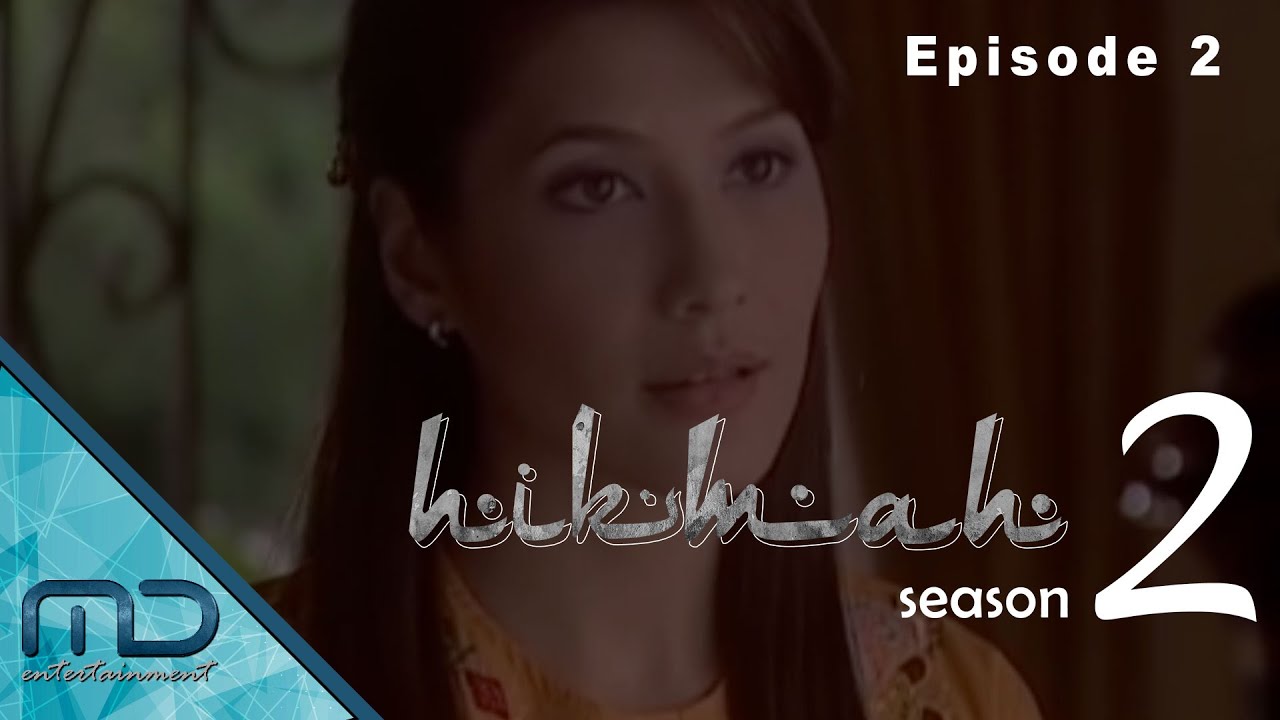 Hikmah Season 2 - Episode 2