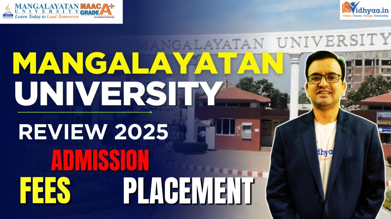 MANGALAYATAN UNIVERSITY ALIGARH REVIEW 2025 | PLACEMENT | ADMISSION | FEES | B.TECH | BBA | MBA
