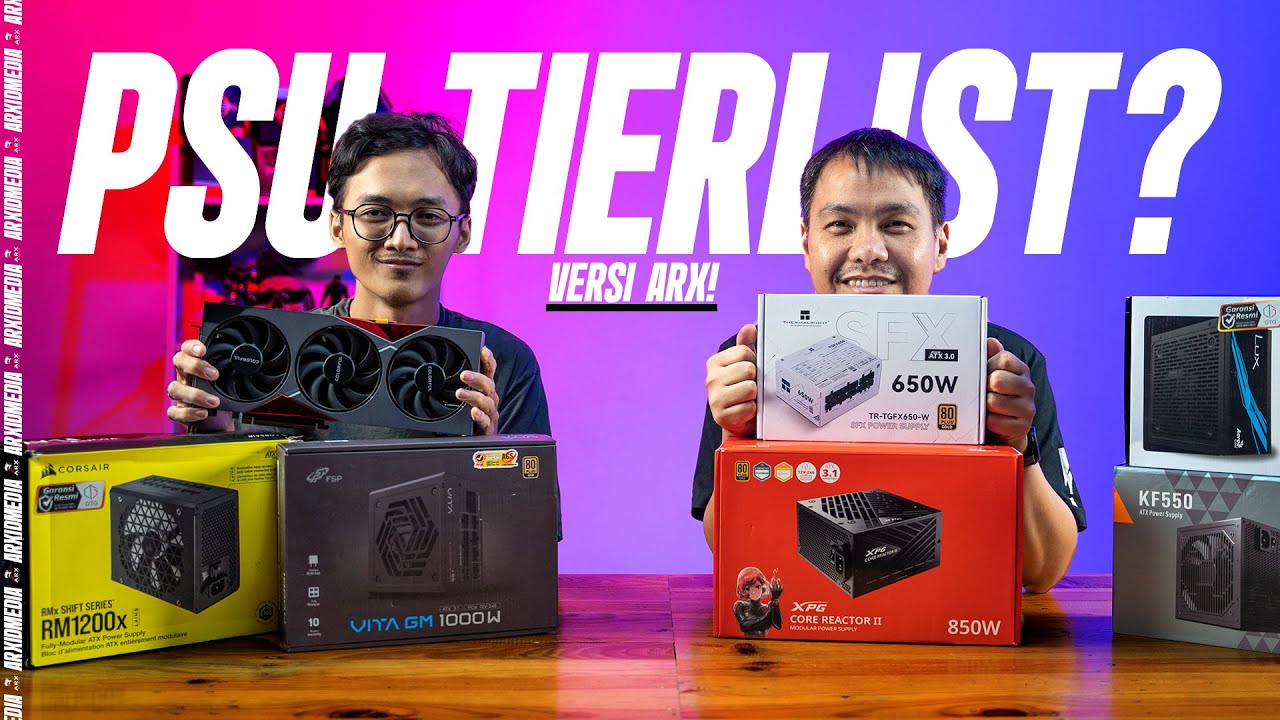 Ngiseng Sek: Percaya PSU Tier list Bikinan Siapa?